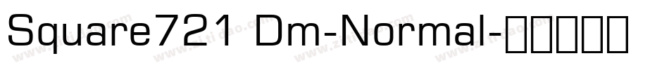 Square721 Dm-Normal字体转换